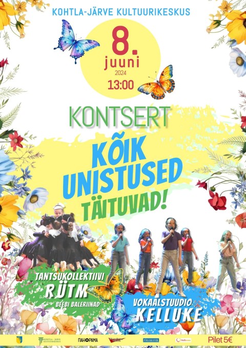 Kontsert "Kõik unistused täituvad!" Kontsert