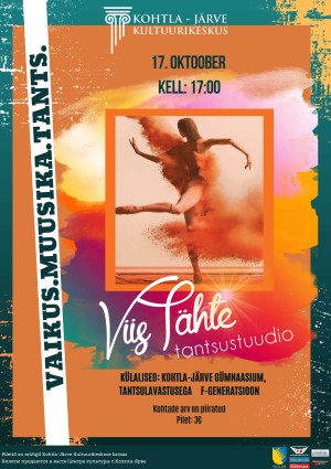 Vaikus. Muusika. Tants