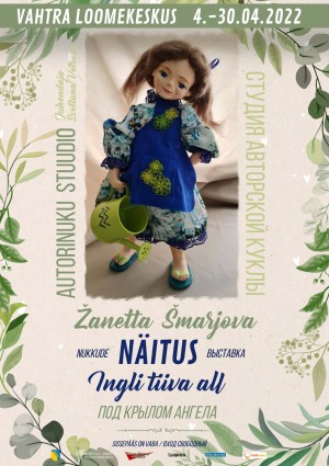 Nukkude näitus "Ingli tiiva all"