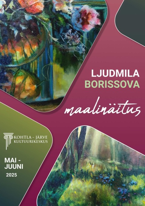 LJUDMILA BORISSOVA maalinäitus