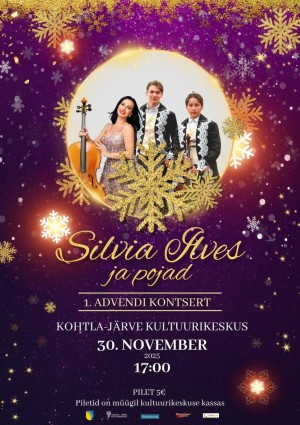 1. ADVENDI KONTSERT. Silvia Ilves ja pojad