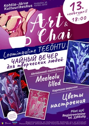 Loominguline teeõhtu „Art & Chai“