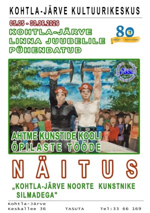 Näitus „Kohtla-Järve noorte kunstnike silmadega“