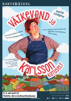Teatrietendus "Väikevend ja Karlsson katuselt"