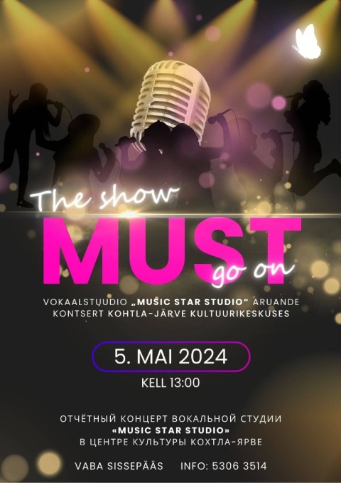 Концерт "The show must go on" вокальной студии "MUSIC STAR STUUDIO"